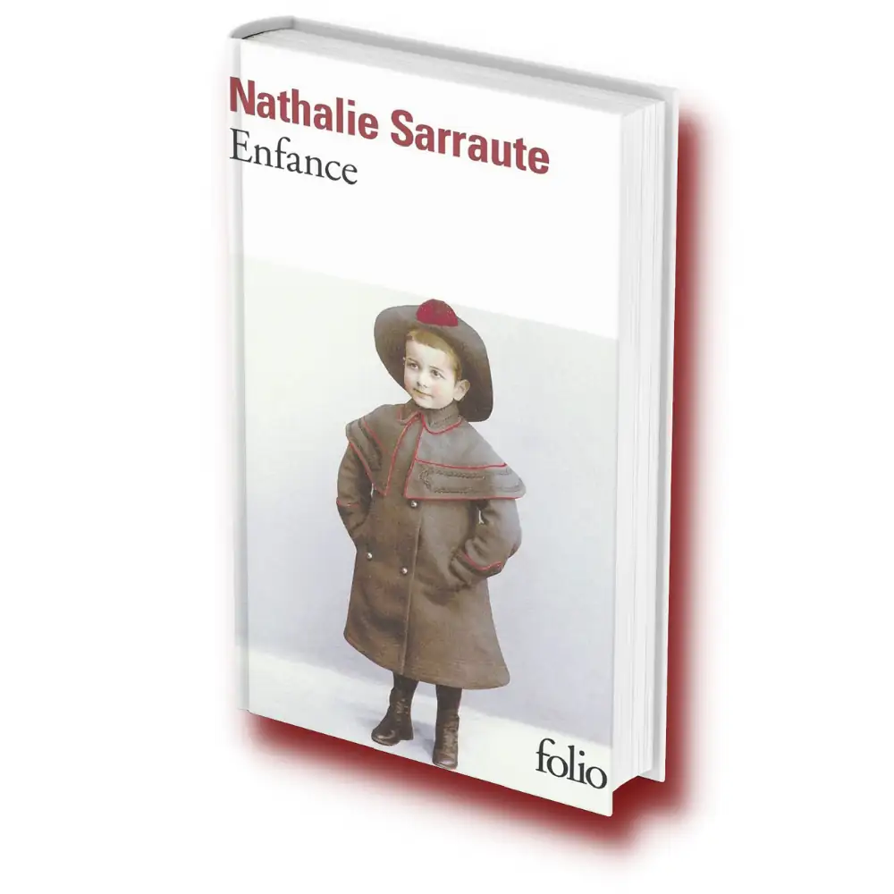 [Chronique #7] – ENFANCE – Nathalie Sarraute