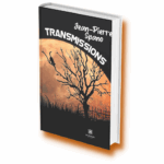 Autobiographie de Jean-Pierre Spano : "Transmission "