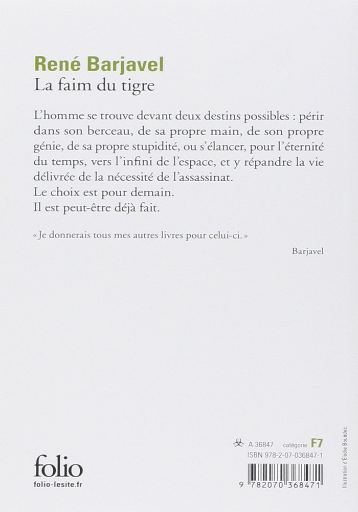 Fiction de René Barjavel : " La Faim Du Tigre "