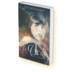 Historique de Aliénor Eusimarok : " Les Anges D'Aciers - Tome 1 - L'Escadrille "