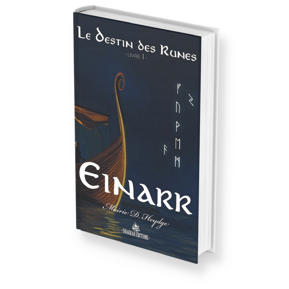 Historique de Mairie D.Heydge : " Le Destin Des Runes - Tome 1 - Einarr "