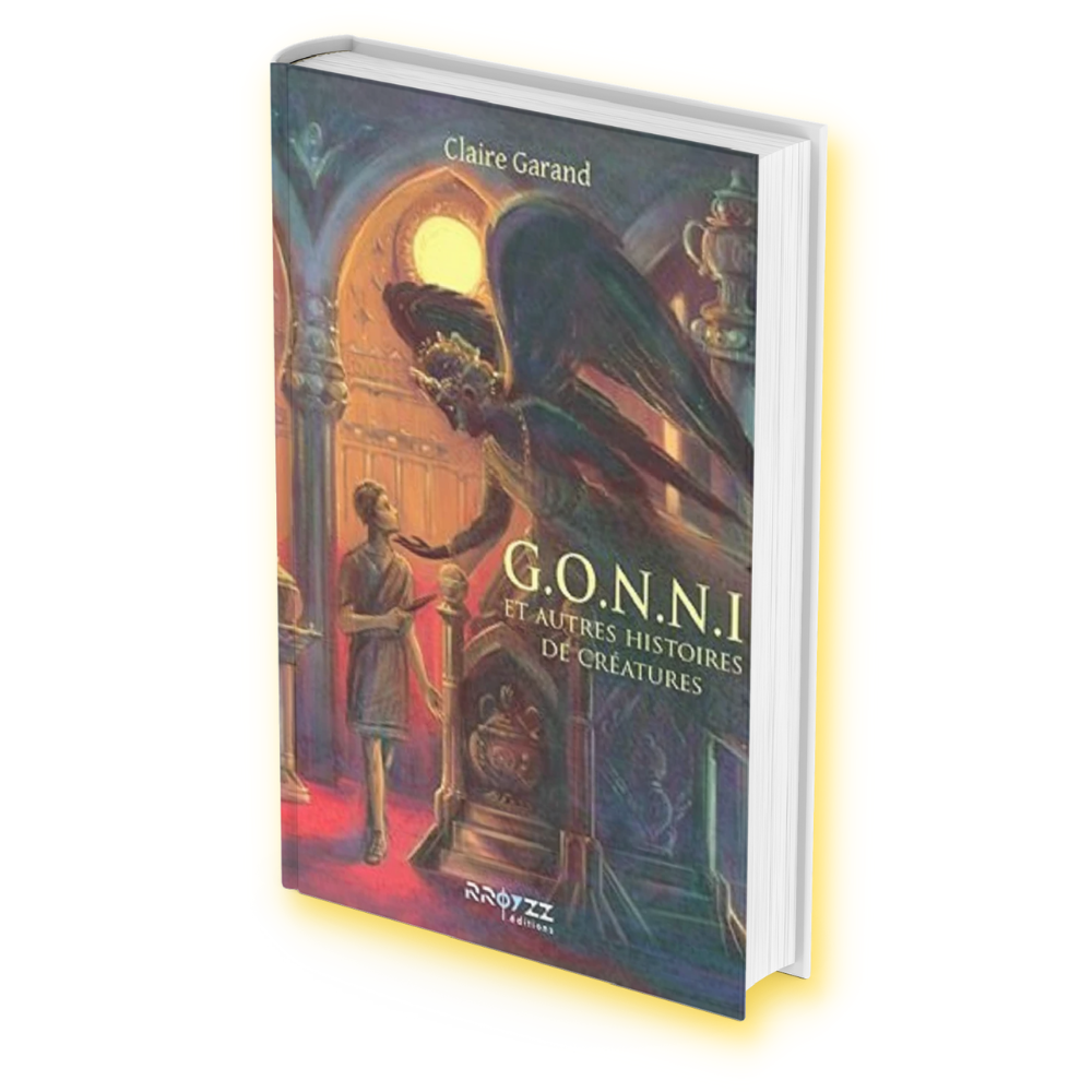 Fantastique de Claire Garand : " GONNI Et Autres Histoires De Créatures "