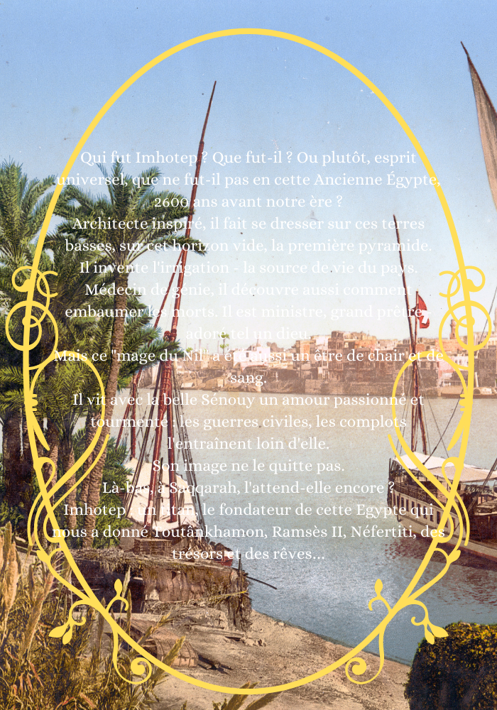 Fiction de Pierre Montlaur : " Imhotep, Le Mage Du Mage "
