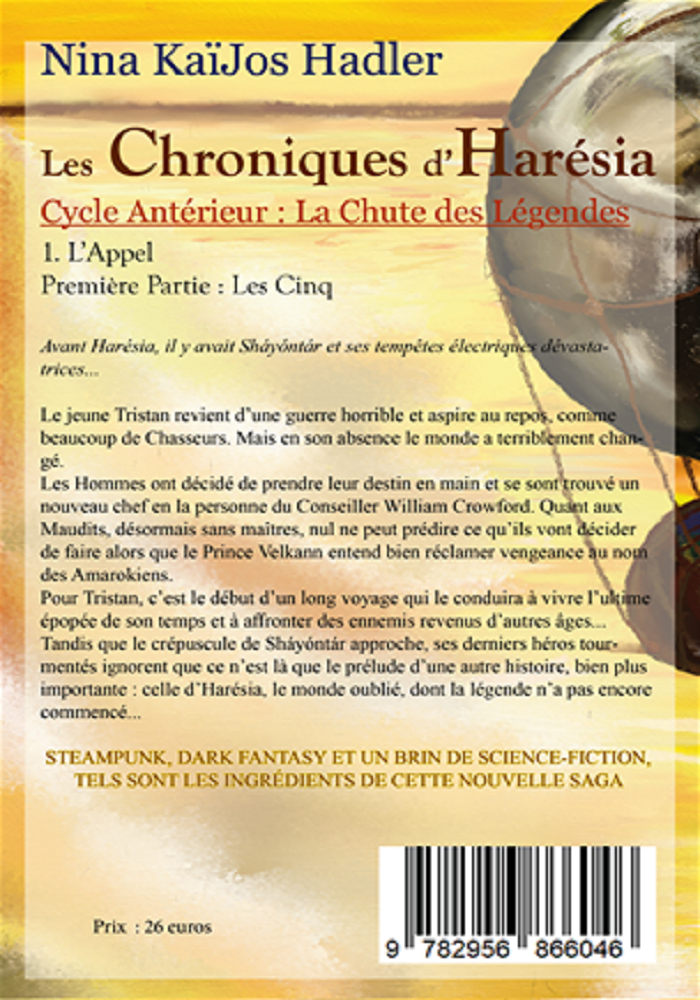 Fantaisie de Nina KaïJos Hadler : " Les Chronique D'Harésia - Tome 1.1 - L'Appel "