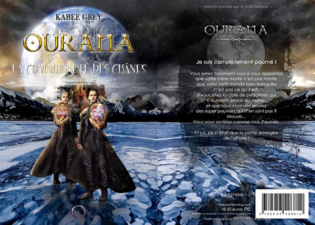 Fantaisie de KAbee Grey : " Ourana - Tome 1 - Axiomes "