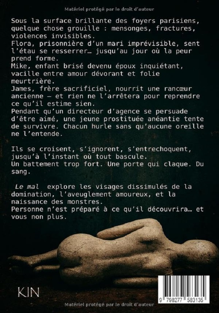 Thriller Psychologique de Kin : " Le Mal "